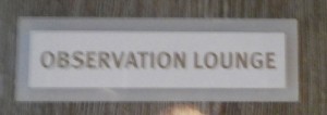 Observation Lounge
