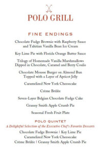 Polo Grill Desserts