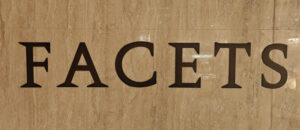 Facets