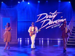 Dirty Dancing in Concert